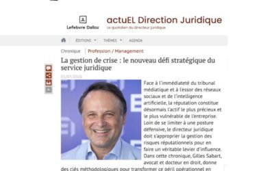 La gestion de crise : le nouveau défi stratégique du service juridique